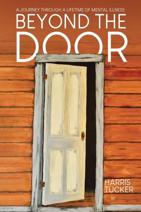 Knjiga Beyond the Door Harris Tucker
