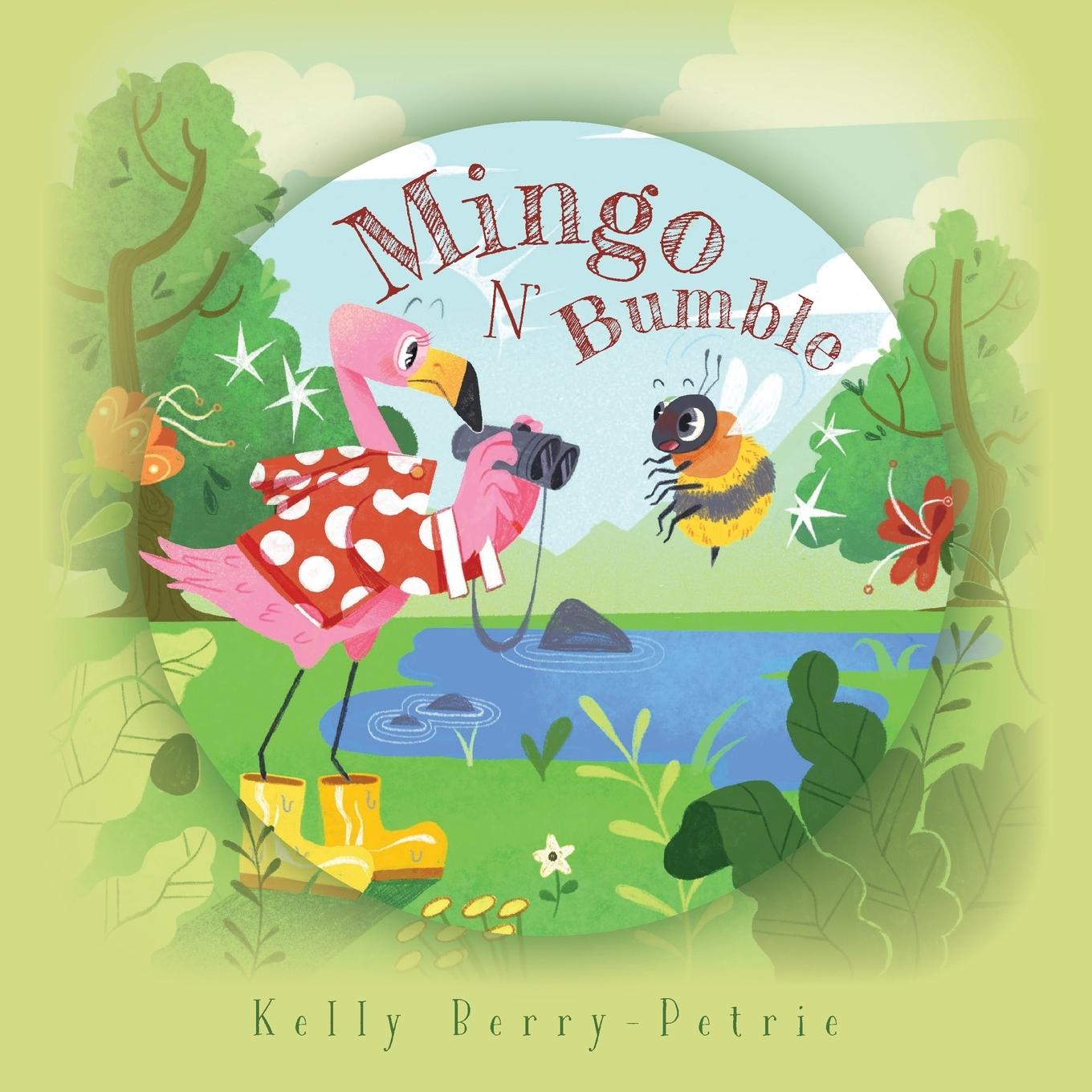 Knjiga Mingo N Bumble Kelly Berry-Petrie