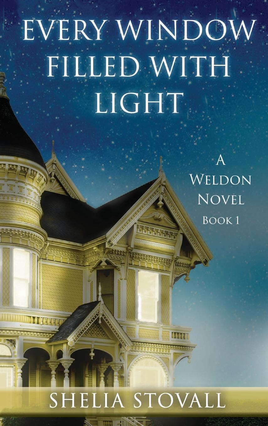 Knjiga Every Window Filled with Light Shelia Stovall