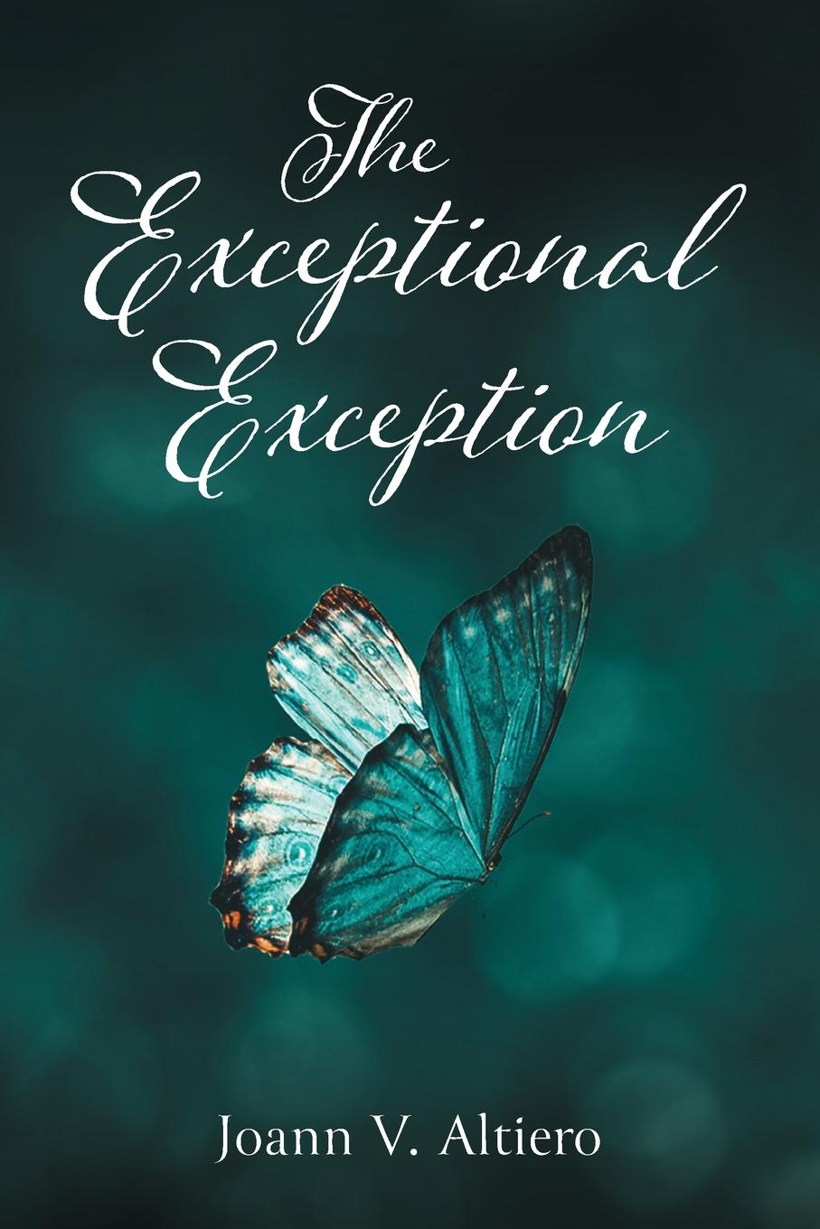 Knjiga Exceptional Exception Joann V. Altiero