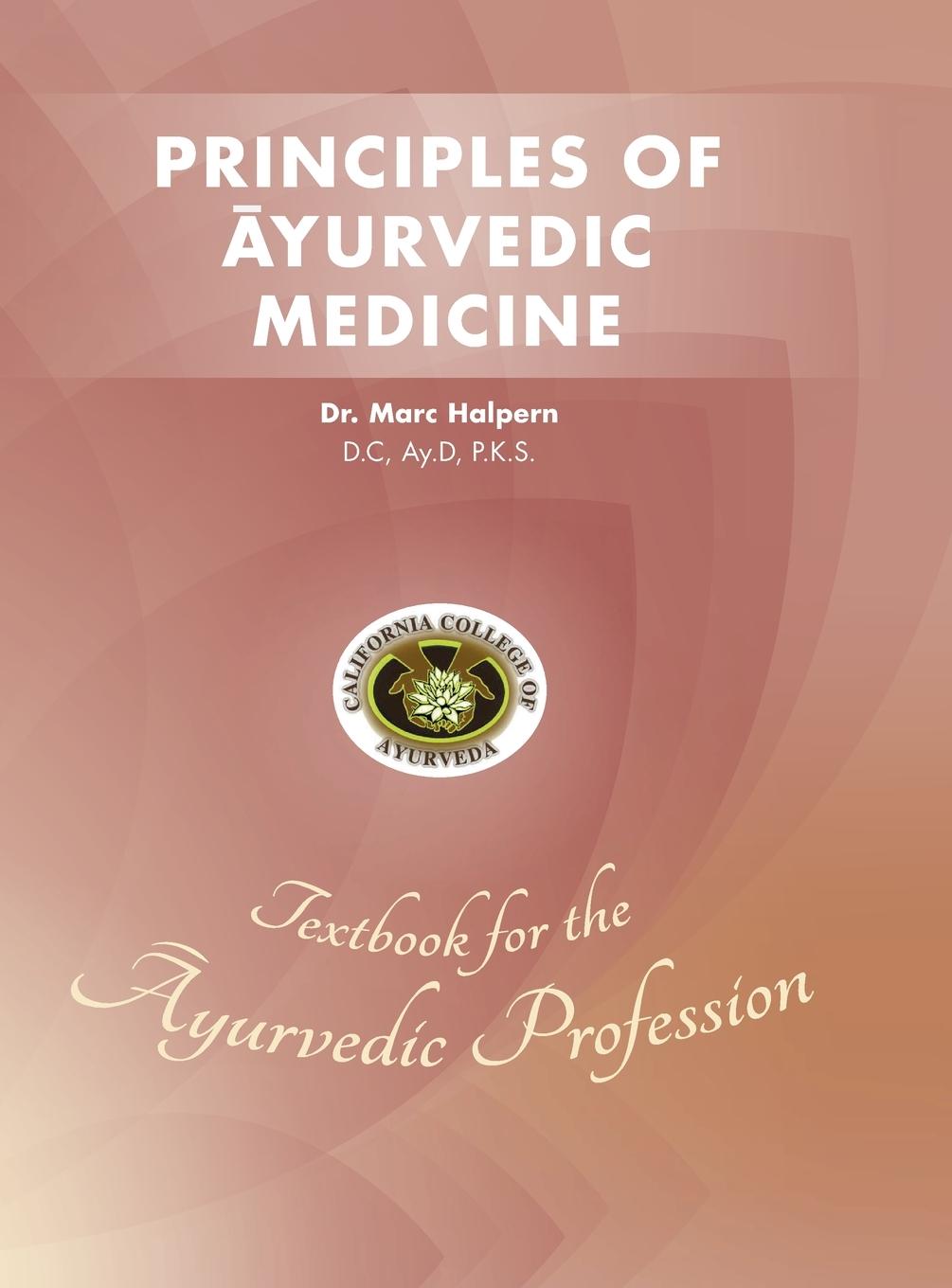 Carte Principles of Ayurvedic Medicine 