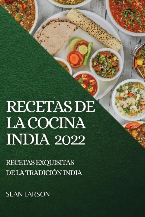 Книга Recetas de la Cocina India 2022 