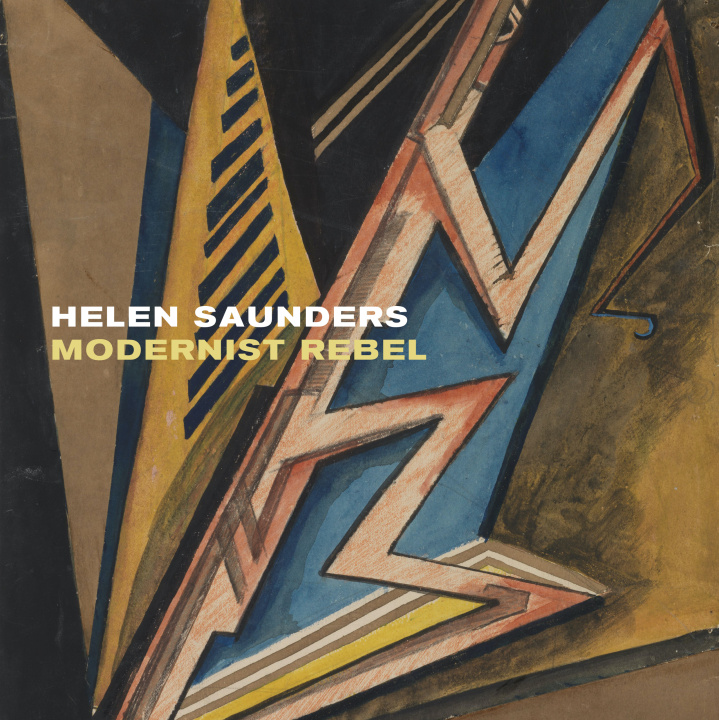 Knjiga Helen Saunders: Modernist  Rebel Brigid Peppin