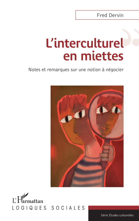 Knjiga L'interculturel en miettes Dervin