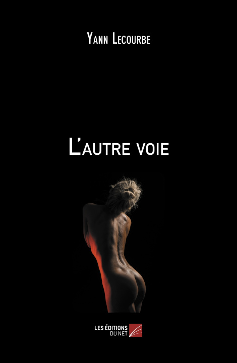 Knjiga L'autre voie Lecourbe