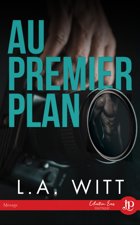 Book Au premier plan L.A. Witt