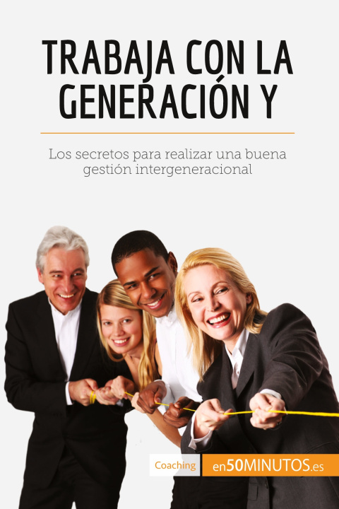 Kniha Trabaja con la generacion Y 