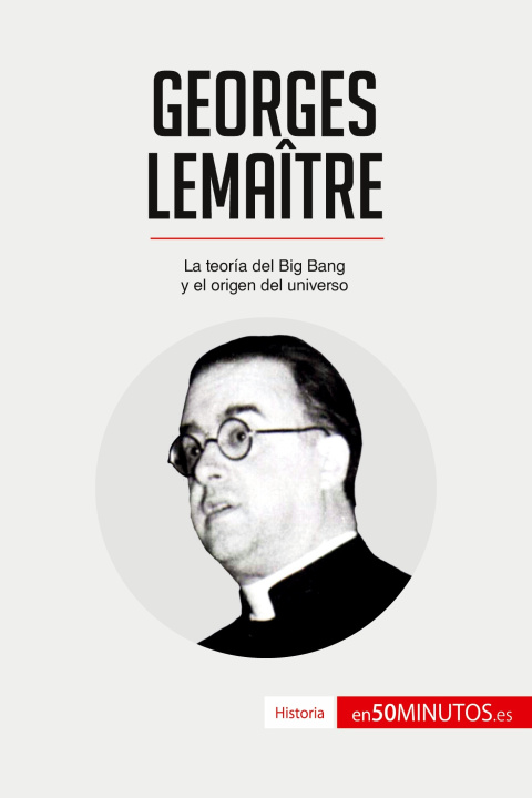 Könyv Georges Lemaitre 