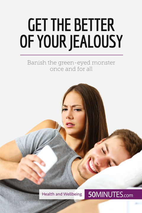 Knjiga Conquer Your Jealousy 50Minutes