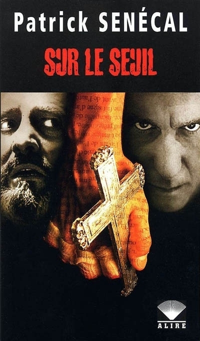 Книга SUR LE SEUIL (GRAND FORMAT) SENECAL PATRICK