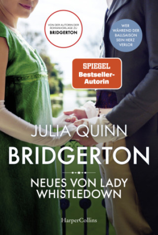 Kniha Bridgerton - Neues von Lady Whistledown Julia Quinn
