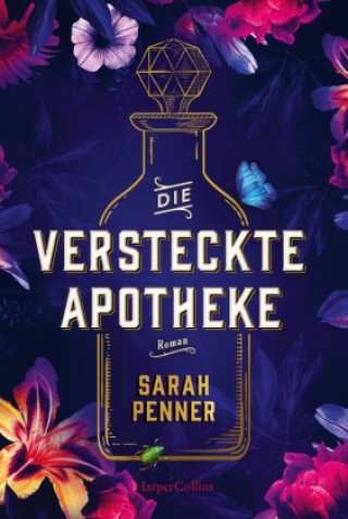 Kniha Die versteckte Apotheke Sarah Penner