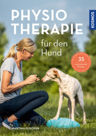Книга Physiotherapie für den Hund 