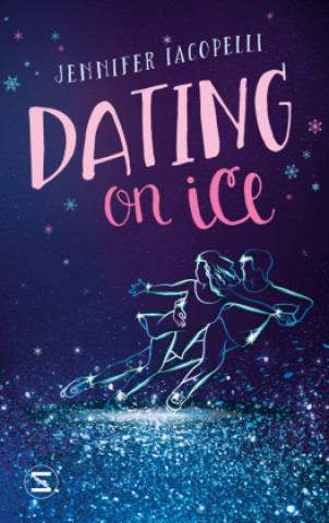 Livre Dating on Ice Jennifer Iacopelli