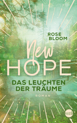 Kniha New Hope - Das Leuchten der Träume 