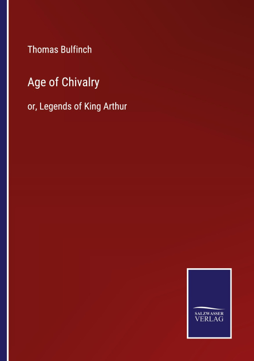 Könyv Age of Chivalry 