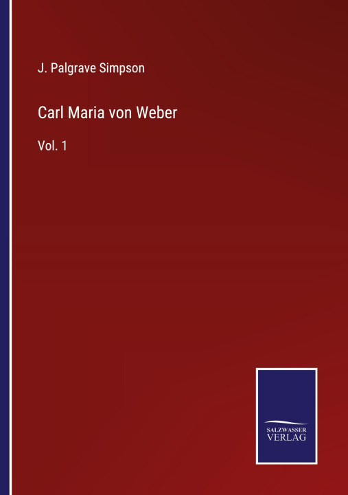 Könyv Carl Maria von Weber 