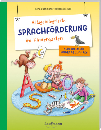 Kniha Alltagsintegrierte Sprachförderung im Kindergarten Lena Buchmann