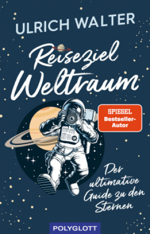 Könyv Reiseziel Weltraum Ulrich Walter