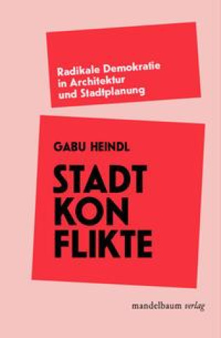 Buch Stadtkonflikte Gabu Heindl