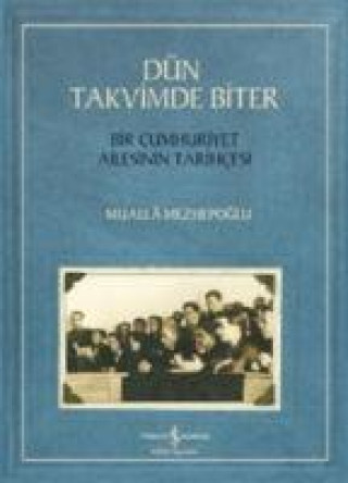 Knjiga Dün Takvimde Biter 