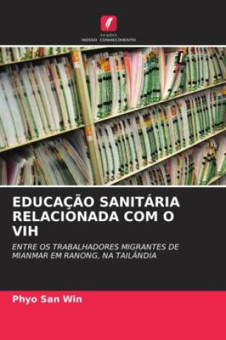 Kniha EDUCAÇ?O SANITÁRIA RELACIONADA COM O VIH 