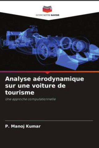 Książka Analyse aérodynamique sur une voiture de tourisme 