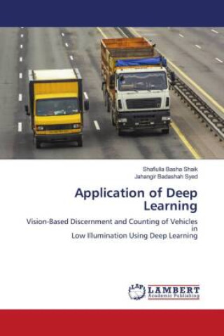 Книга Application of Deep Learning Jahangir Badashah Syed