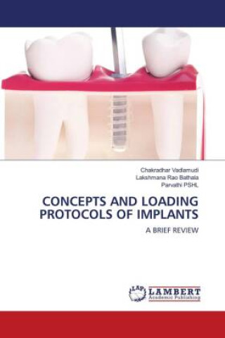 Libro CONCEPTS AND LOADING PROTOCOLS OF IMPLANTS Lakshmana Rao Bathala