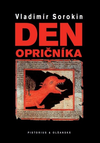 Book Den opričníka Vladimír Sorokin