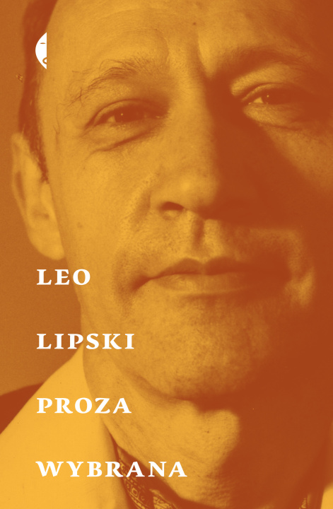 Livro Proza wybrana Leo Lipski