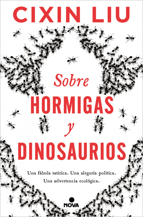 Könyv Sobre hormigas y dinosaurios Cixin Liu