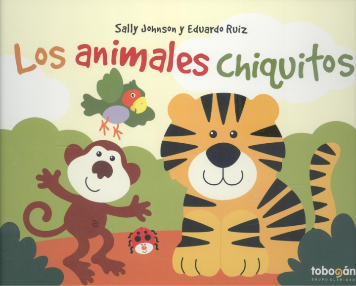 Könyv ANIMALES CHIQUITOS SALLY JOHNSON