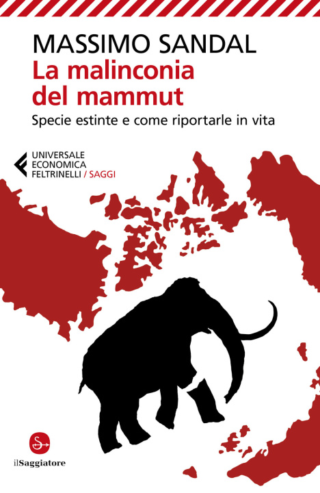 Kniha malinconia del mammut. Specie estinte e come riportarle in vita Massimo Sandal