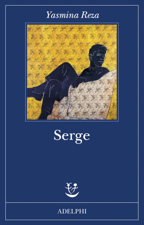 Kniha Serge Yasmina Reza