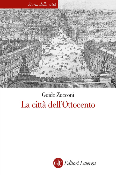 Carte città dell'Ottocento Guido Zucconi