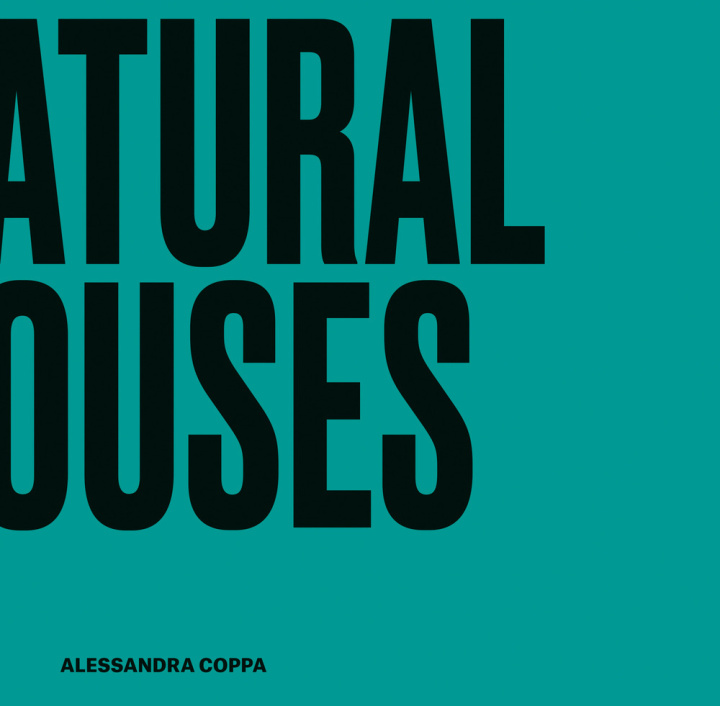 Carte Natural houses. Interior Design Cubes Alessandra Coppa