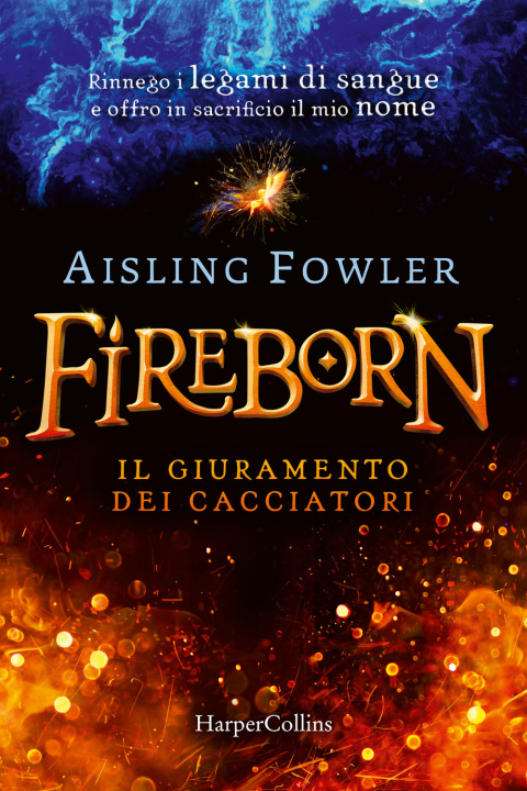 Kniha Fireborn. Il giuramento dei cacciatori Aisling Fowler