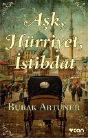 Knjiga Ask, Hürriyet, Istibdat 