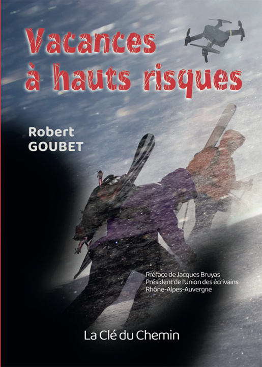 Knjiga Vacances à hauts risques GOUBET