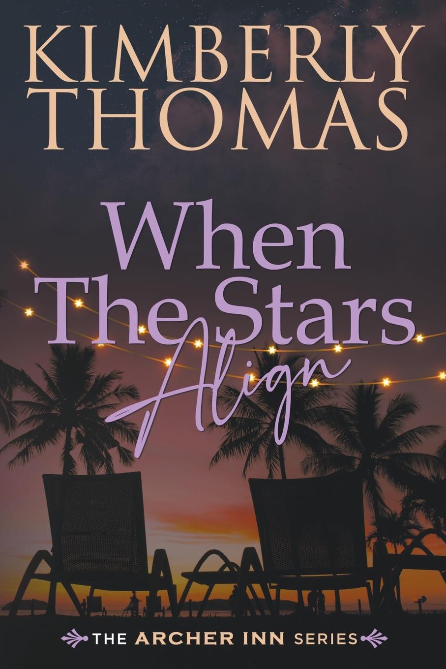 Knjiga When The Stars Align Kimberly Thomas