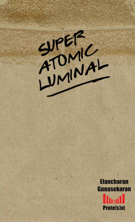 Knjiga Superatomicluminal Elancharan Gunasekaran