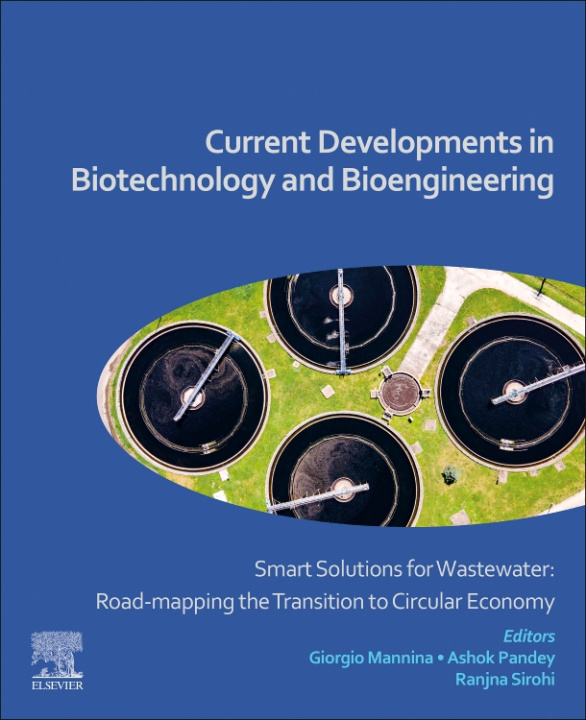 Book Current Developments in Biotechnology and Bioengineering Giorgio Mannina