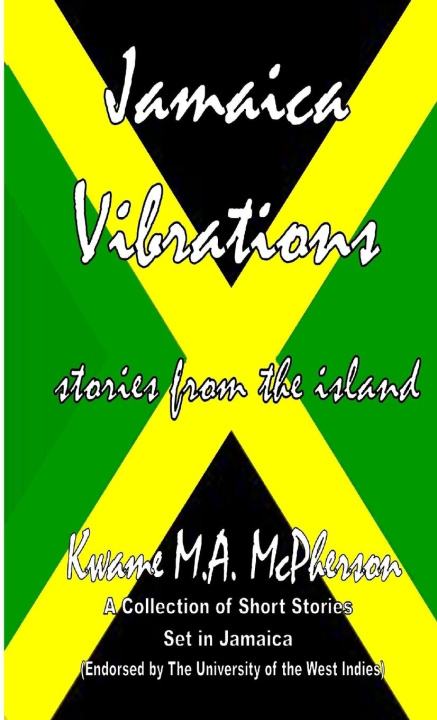 Book Jamaica Vibrations - Celebrating Jamaica's 50th Anniversary 