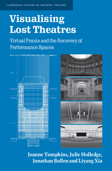 Carte Visualising Lost Theatres Joanne Tompkins