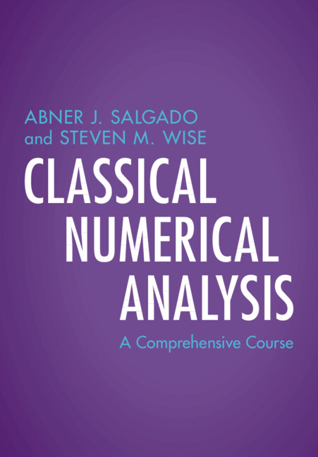 Buch Classical Numerical Analysis Abner J. Salgado