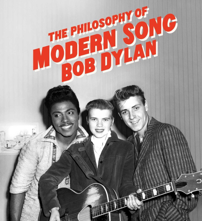 Książka Philosophy of Modern Song Bob Dylan