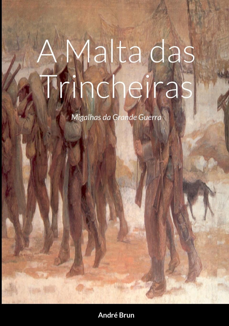 Kniha Malta das Trincheiras 