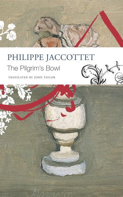 Könyv Pilgrim`s Bowl - (Giorgio Morandi) Philippe Jaccottet