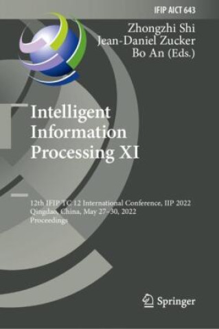 Book Intelligent Information Processing XI Zhongzhi Shi